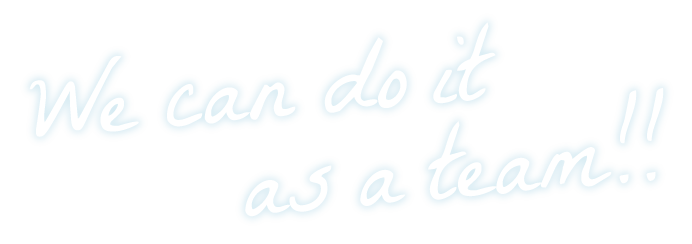 We can do it as a team!!